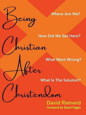 cover image of Being Christian after Christendom